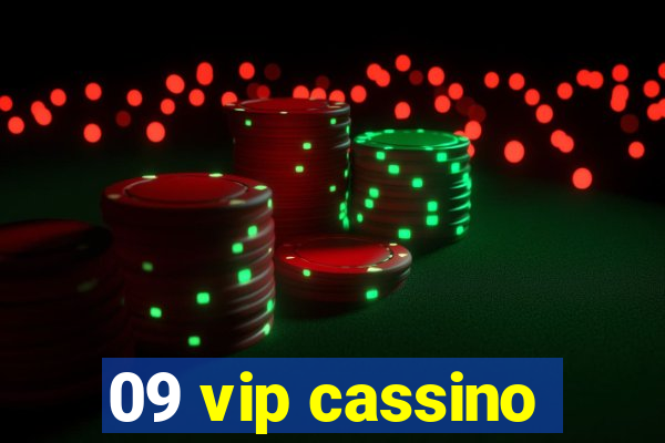 09 vip cassino